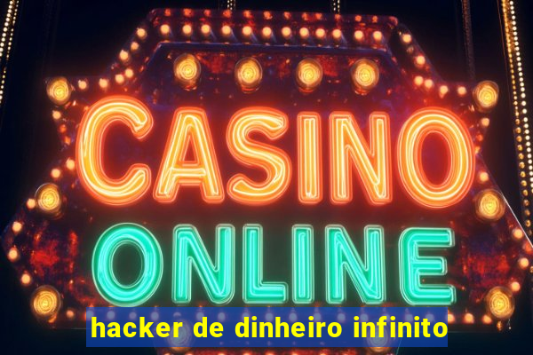 hacker de dinheiro infinito